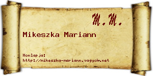 Mikeszka Mariann névjegykártya